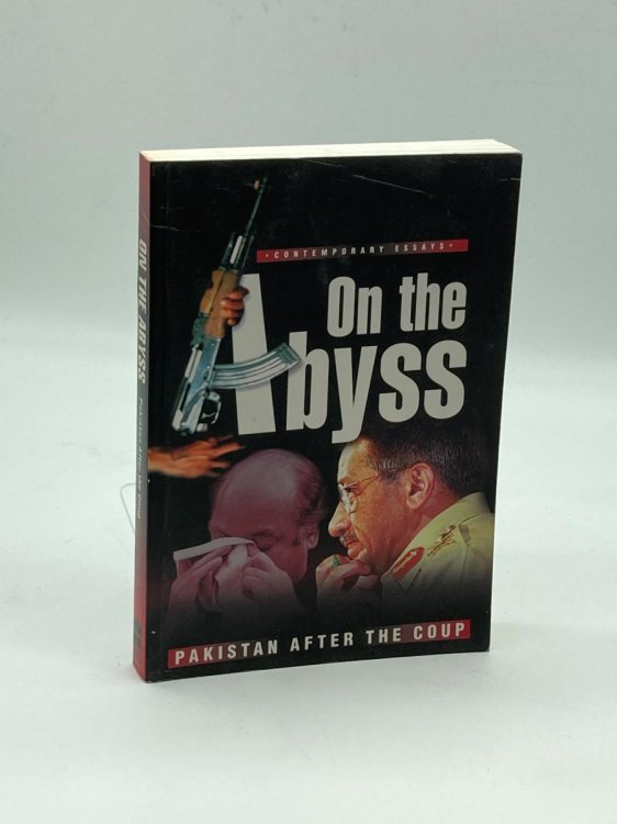 On the Abyss Pakistan after the Coup