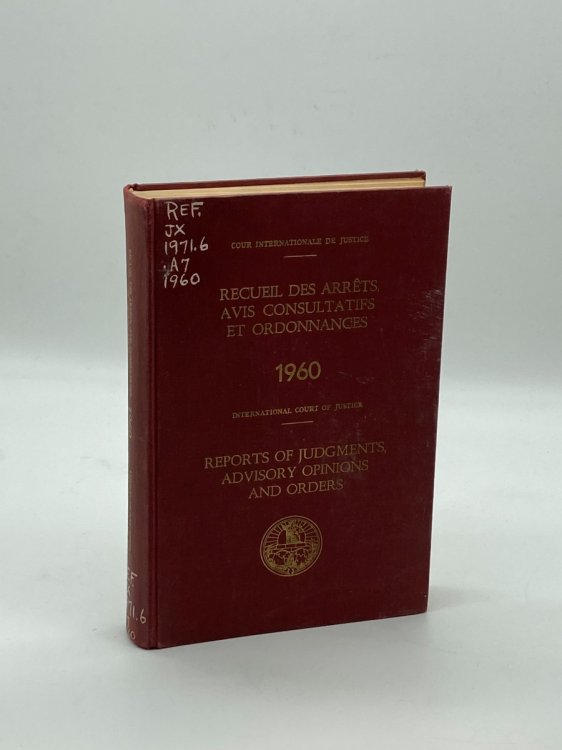 Reports Of Judgments, Advisory Opinions and Orders 1960 French and English Edition