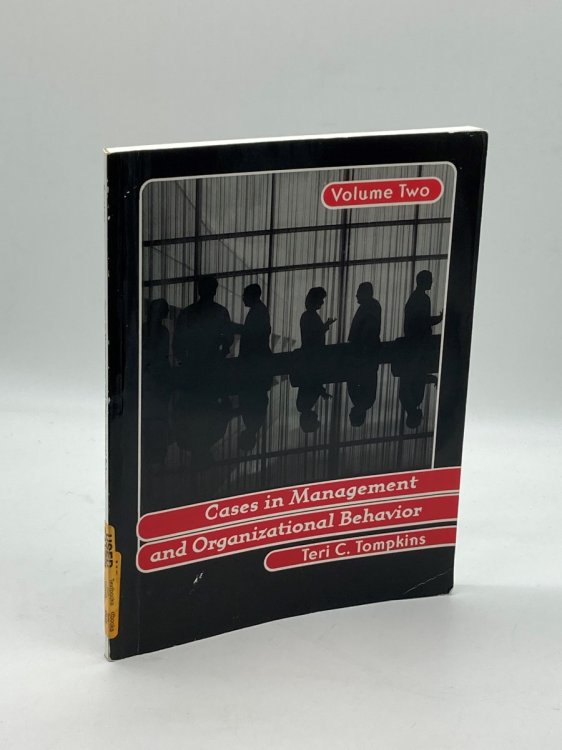 Cases in Management and Organizational Behavior, Vol. 2
