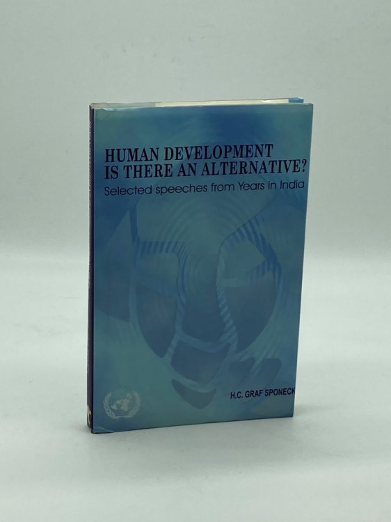 Human Development Is There an Alternative : Selected Speeches from Years in India