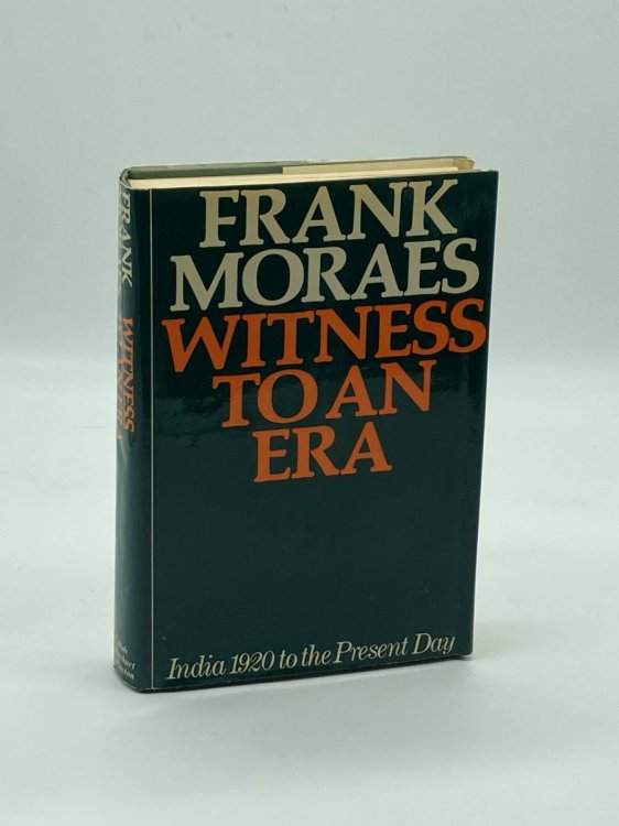 Witness to an Era India 1920 to the Present Day