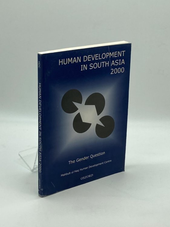 Human Development in South Asia 2000 The Gender Question