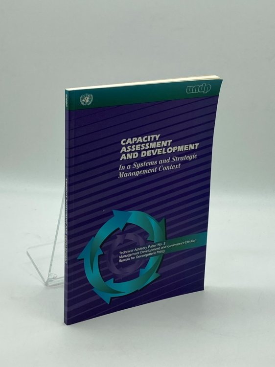 Capacity Assessment and Development In a Systems and Strategic Management Context