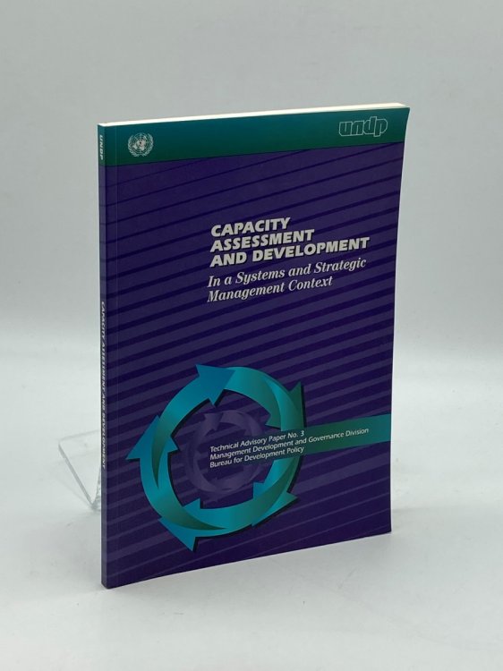 Capacity Assessment and Development In a Systems and Strategic Management Context