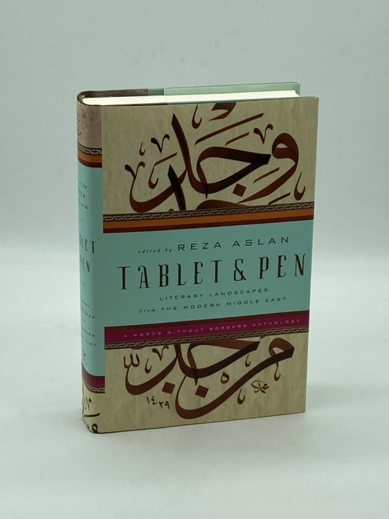 Tablet & Pen Literary Landscapes from the Modern Middle East