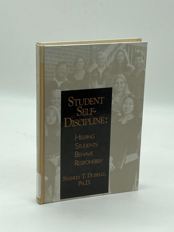 Student Self-Discipline Helping Students Behave Responsibly