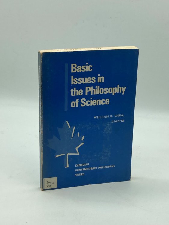 Basic Issues in the Philosophy of Science