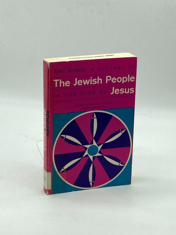 A History of the Jewish People in the Time of Jesus