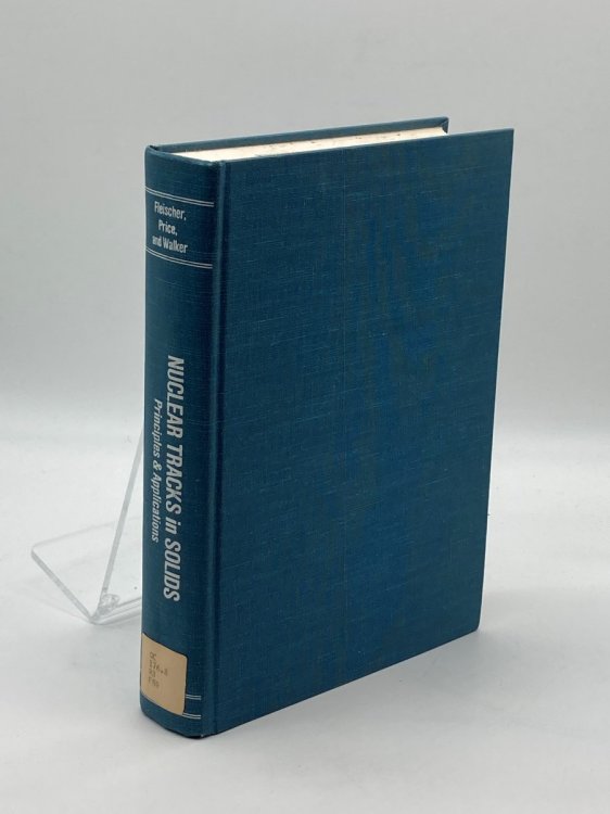 Nuclear Tracks in Solids Principles and Applications