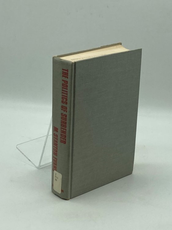 The Politics of Surrender