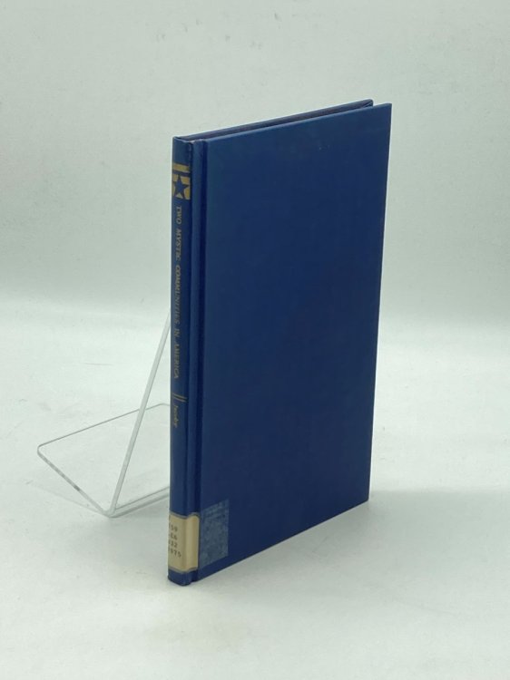 Two Mystic Communities in America