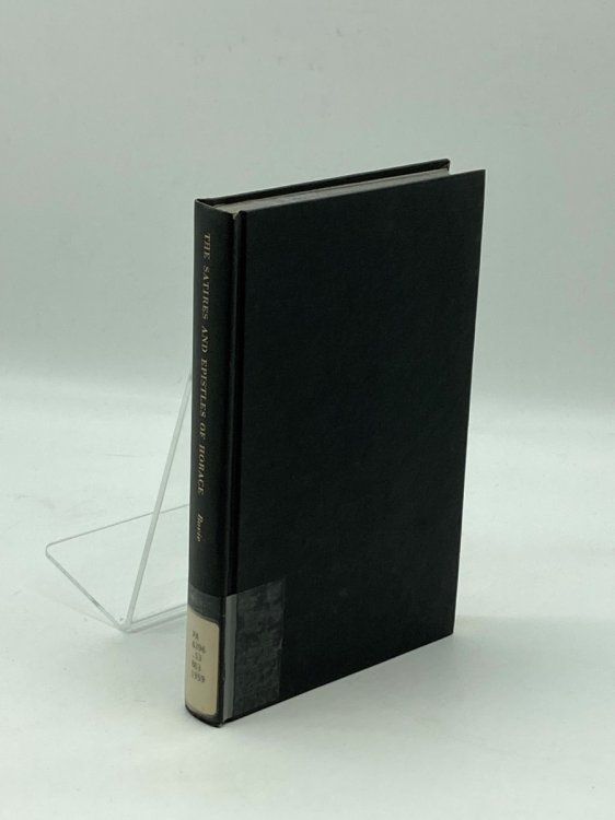 The Satires and Epistles of Horace