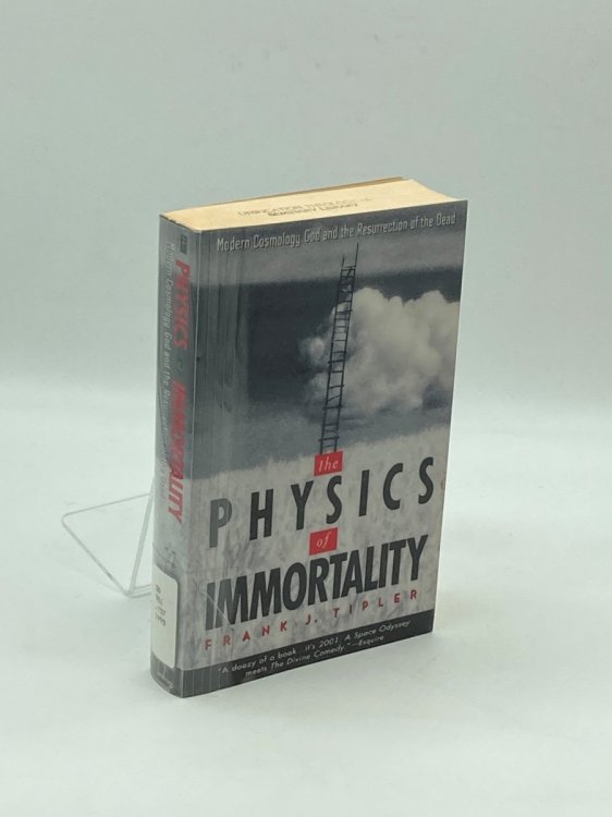 The Physics of Immortality Modern Cosmology, God and the Resurrection of the Dead