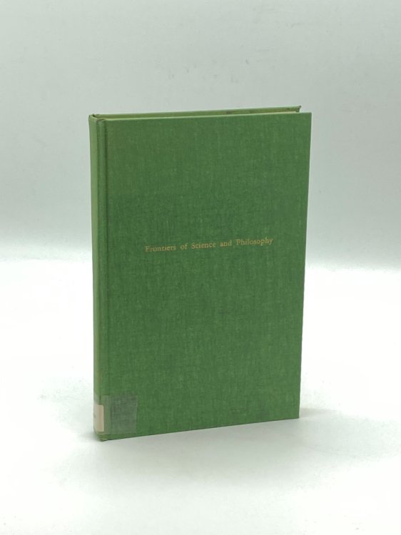Frontiers of Science and Philosophy