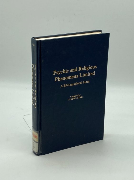 Psychic and Religious Phenomena Limited A Bibliographical Index