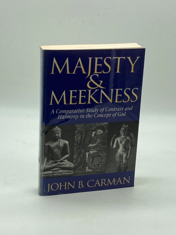 Majesty and Meekness A Comparative Study of Contrast and Harmony in the Concept of God