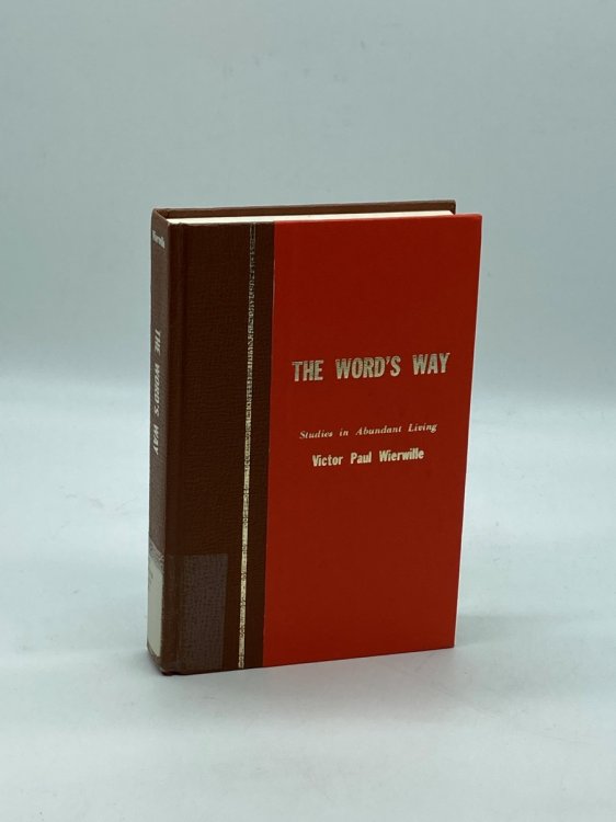 The Word's Way, Volume 3, Studies in Abundant Living