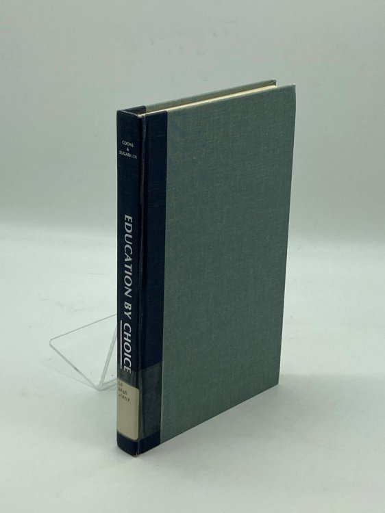 Education by Choice The Case for Family Control