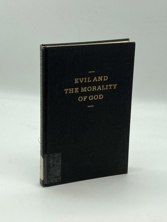 Evil and the Morality of God
