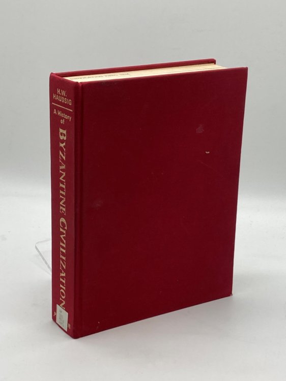 Image for A History of Byzantine Civilization A History of Byzantine Civilization