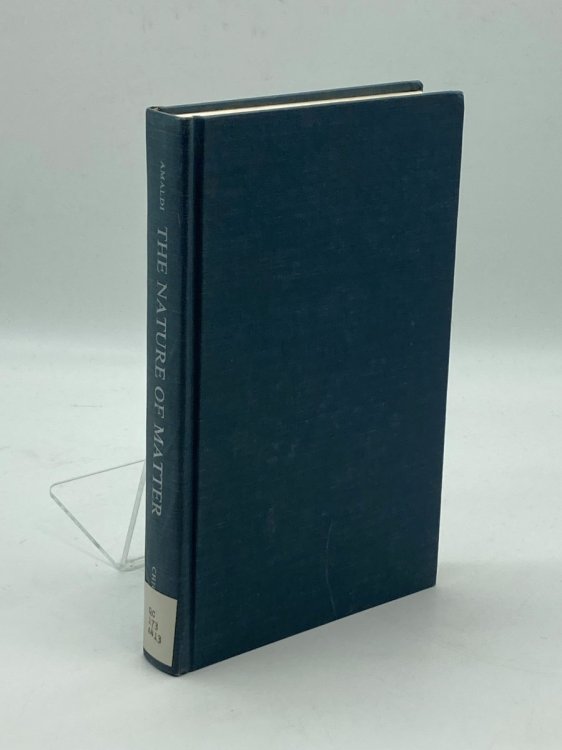 The Nature of Matter Physical Theory from Thales to Fermi