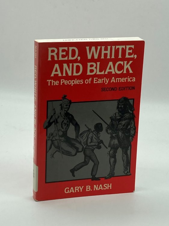 Red, White, and Black The Peoples of Early America