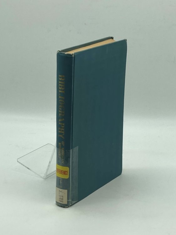 Bibliography of Korean Studies A Bibliographical Guide to Korean Publications on Korean Studies Appearing from 1959 to 1962