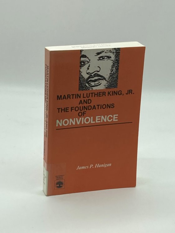 Martin Luther King, Jr. and the Foundations of Nonviolence