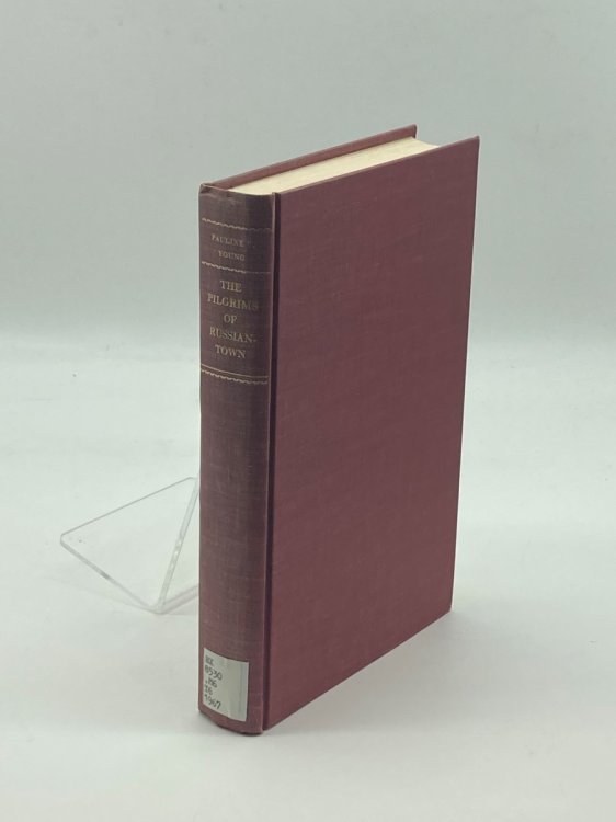 The Pilgrims of Russian-Town The Community of Spiritual Christian Jumpers in America,