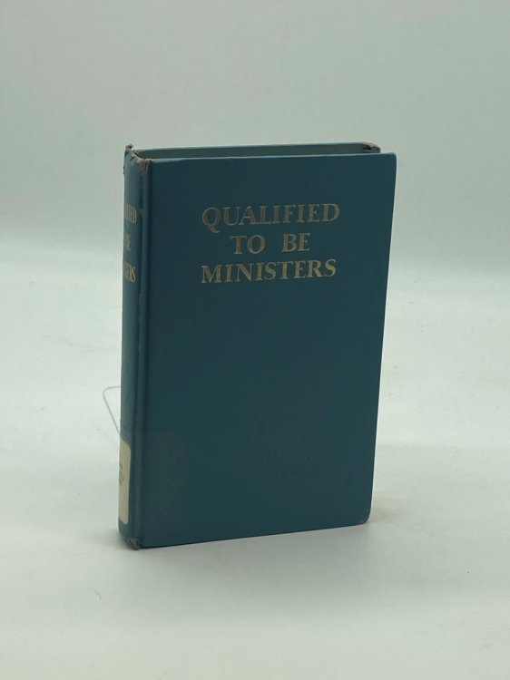 Qualified to be Ministers