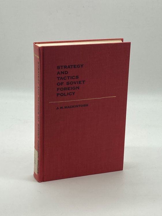Strategy and Tactics of Soviet Foreign Policy