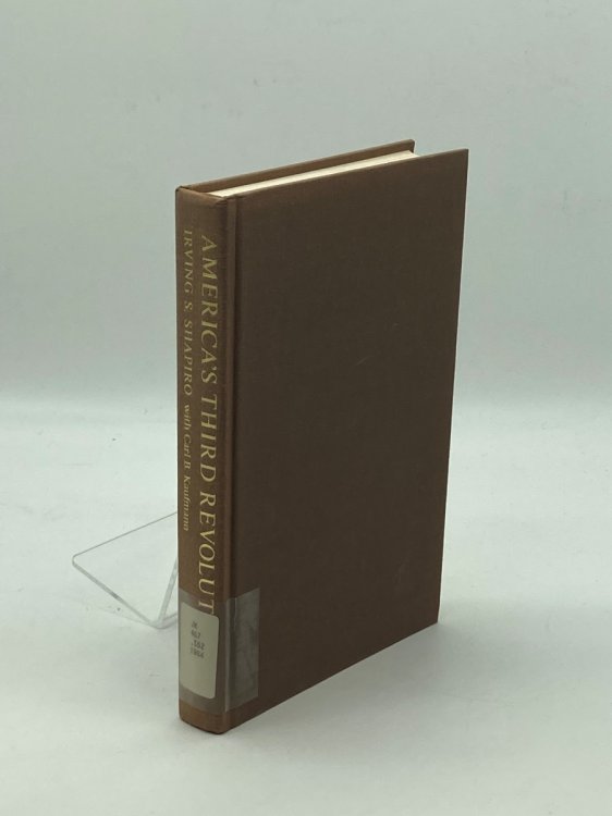 America's Third Revolution The Public Interest and the Private Role