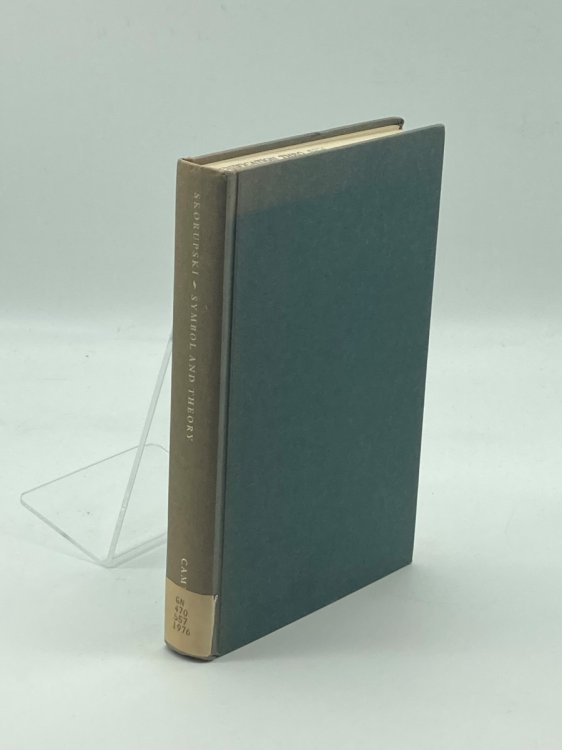 Symbol and Theory A Philosophical Study of Theories of Religion in Social Anthropology