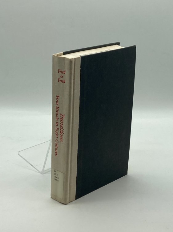 Transitions Four Rituals in Eight Cultures