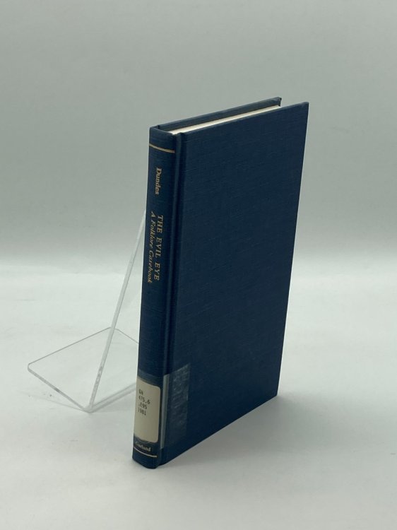 The Evil Eye A Folklore Casebook