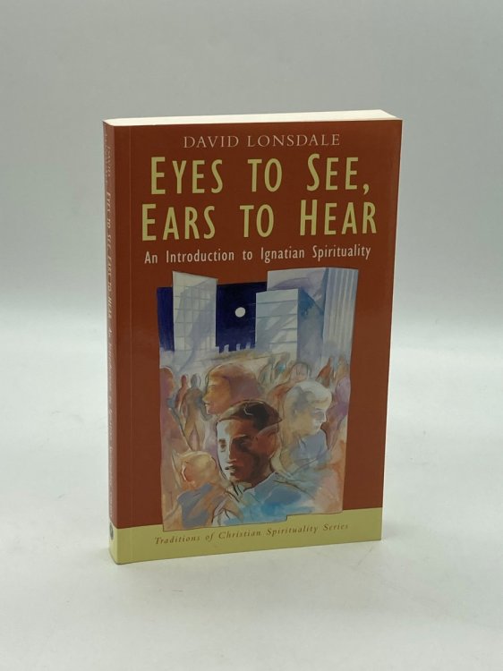 Eyes to See, Ears to Hear
