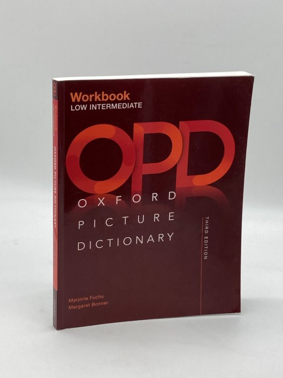 Oxford Picture Dictionary Third Edition Low-Intermediate Workbook