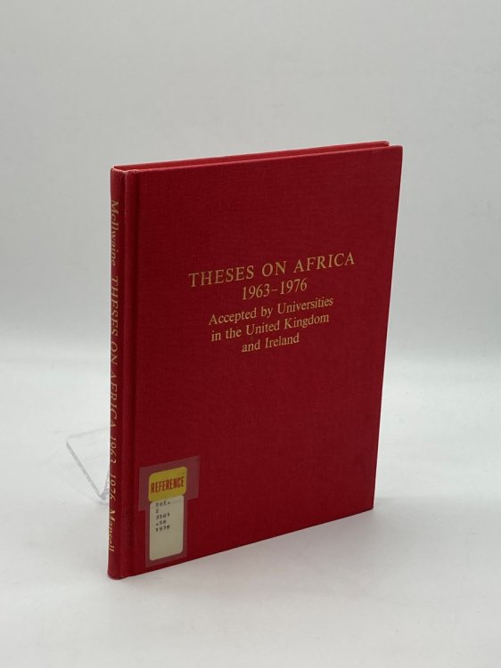 Theses on Africa, 1963-1975, Accepted by Universities in the United Kingdom and Ireland