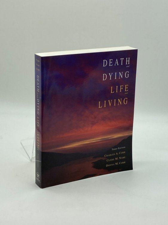 Death and Dying, Life and Living