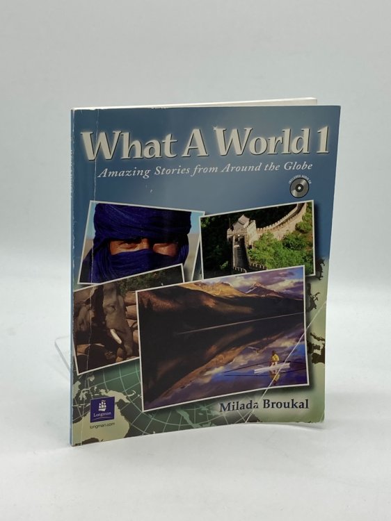 What a World 1 (CD Included) Amazing Stories from around the Globe