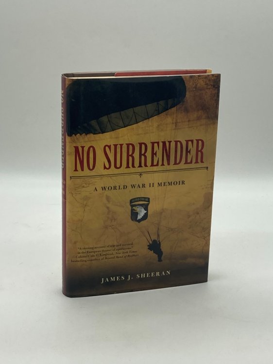 No Surrender A World War II Memoir