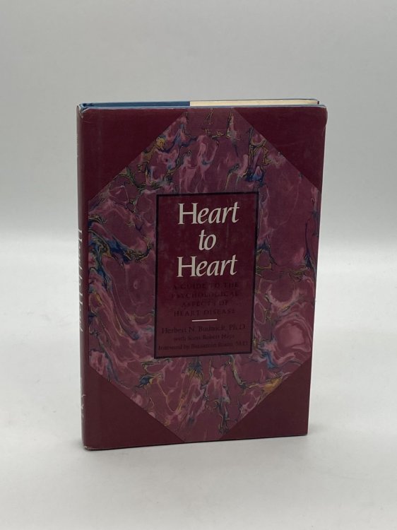 Image for Heart to Heart A Guide to the Psychological Aspects of Heart Disease Heart to Heart A Guide to the Psychological Aspects of Heart Disease