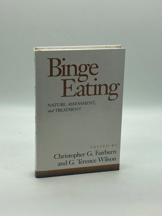 Image for Binge Eating Nature, Assessment, and Treatment Binge Eating Nature, Assessment, and Treatment