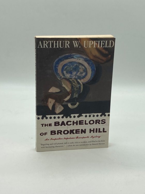 Image for The Bachelors of Broken Hill An Inspector Napoleon Bonaparte Mystery The Bachelors of Broken Hill An Inspector Napoleon Bonaparte Mystery