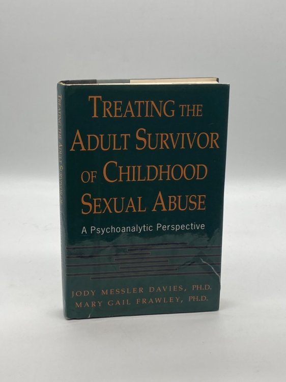 Image for Treating the Adult Survivor of Childhood Sexual Abuse A Psychoanalytic Perspective Treating the Adult Survivor of Childhood Sexual Abuse A Psychoanalytic Perspective