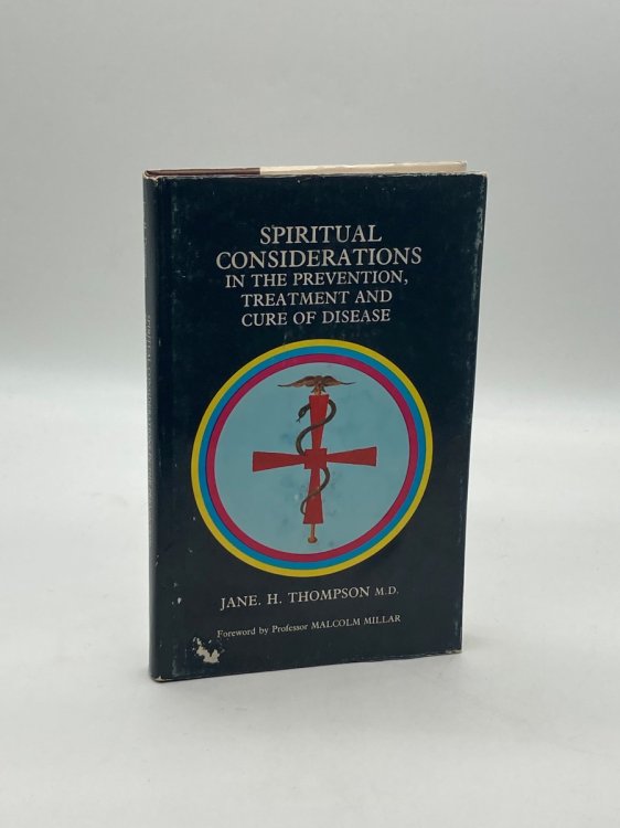 Image for Spiritual Considerations in the Preventive Treatment and Cure of Disease Spiritual Considerations in the Preventive Treatment and Cure of Disease