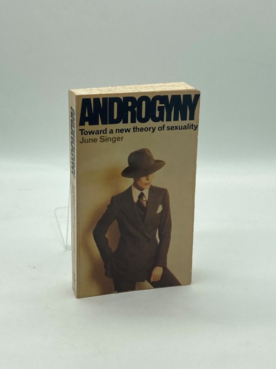 Androgyny Toward a New Theory of Sexuality