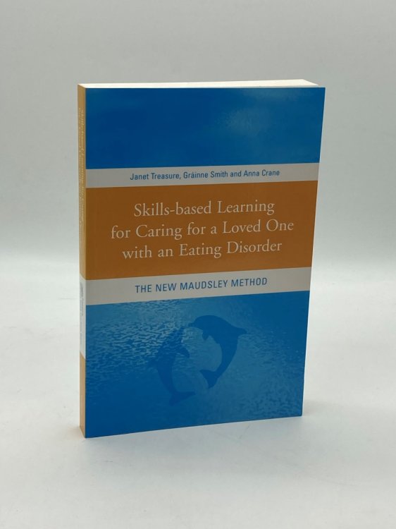 Skills-Based Learning for Caring for a Loved One with an Eating Disorder