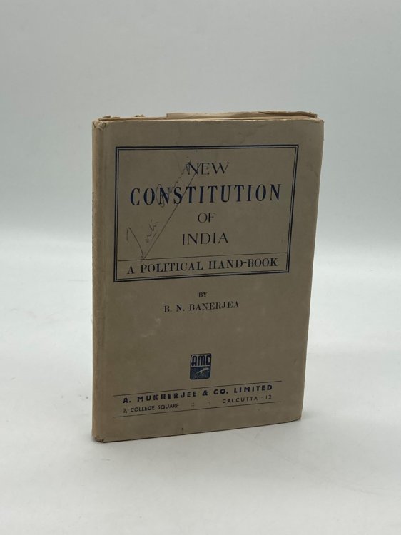 New Constitution of India A Political Hand-Book