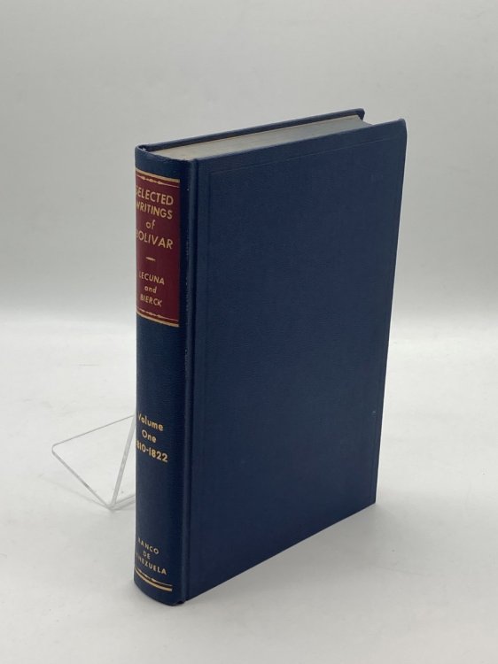 Selected Writings of Bolivar (Volume 1 Only)